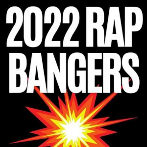 VA - 2022 Rap Bangers