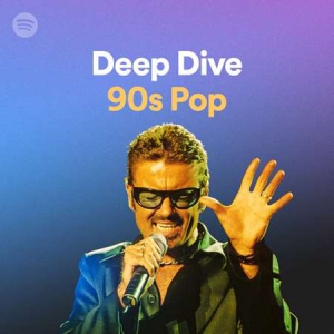 VA - Deep Dive: 90s Pop