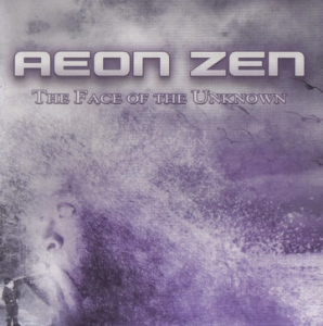 Aeon Zen - The Face Of The Unknown
