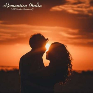 VA - Romantica Italia [All Tracks Remastered]