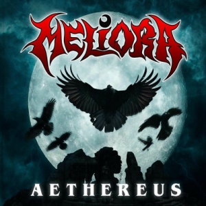 Meliora - Aethereus