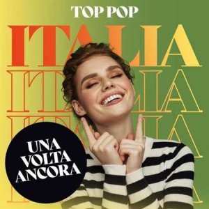 VA - Una Volta Ancora -Top Pop Italia