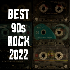 VA - Best 90s Rock 2022