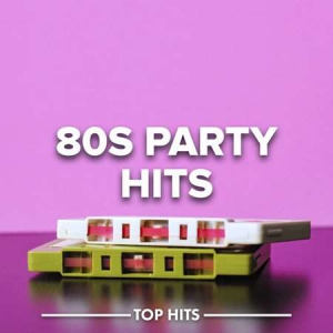 VA - 80s Party Hits