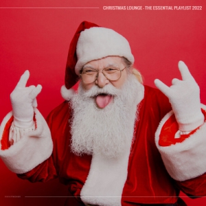 VA - Christmas Lounge - The Essential Playlist 2022
