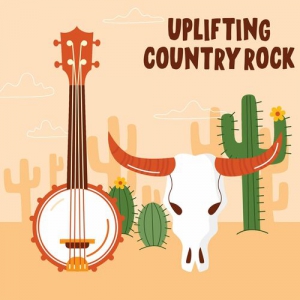 VA - Uplifting Country Rock