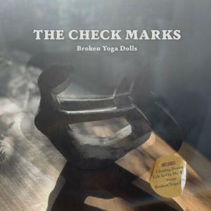 The Check Marks - Broken Yoga Dolls