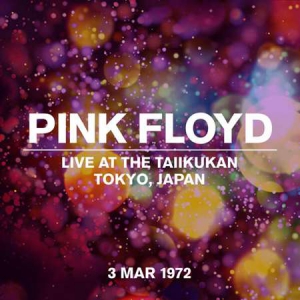 Pink Floyd - Live at the Taiikukan, Tokyo, Japan, 3 Mar 1972