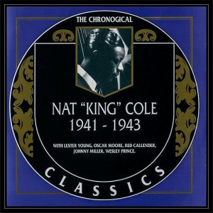 Nat "King" Cole - 1941 - 1943