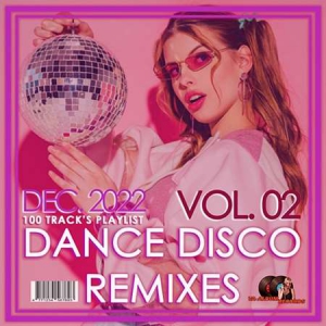 VA - Dance Disco Remixes Vol.02