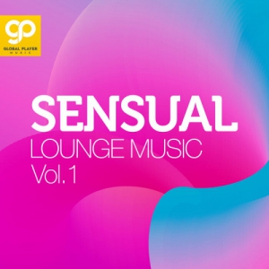 VA - Sensual Lounge Music, Vol. 1