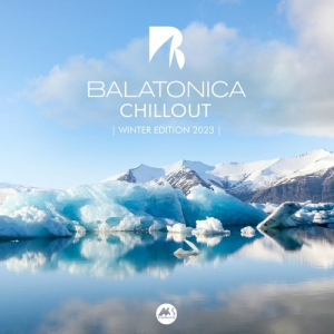 VA - Balatonica Chillout: Winter Edition 2023