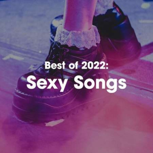 VA - Best of 2022: Sexy Songs