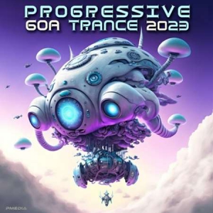 VA - Progressive Goa Trance 2023