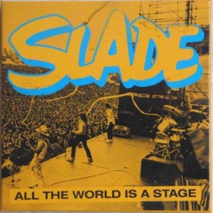 Slade - All The World Is A Stage [5CD]