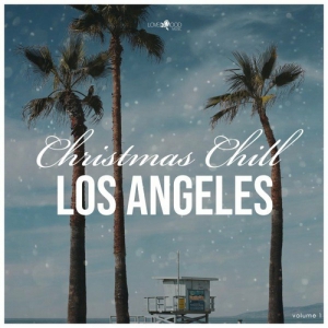 VA - Christmas Chill: Los Angeles
