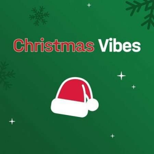 VA - Christmas Vibes