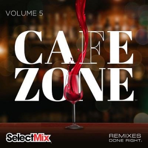 VA - Select Mix Cafe Zone Vol.05