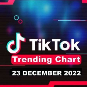 VA - TikTok Trending Top 50 Singles Chart [23.12]