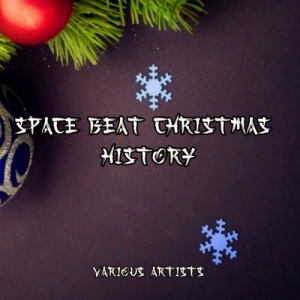 VA - SPACE BEAT Christmas History