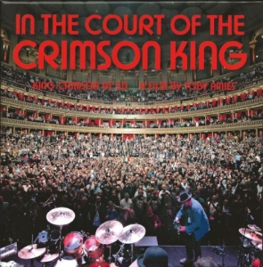 King Crimson - In the Court of the Crimson King: King Crimson at 50