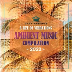 VA - A Life Of Vibrations