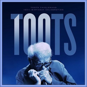 Toots Thielemans - 100th Birthday Celebration