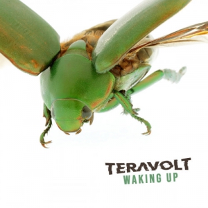 Teravolt - Waking Up
