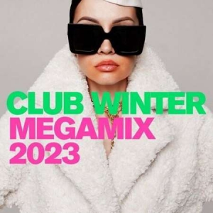 VA - Club Winter Megamix 2023