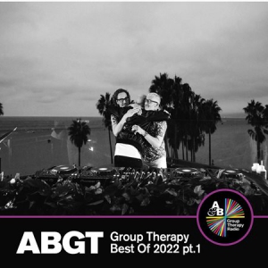 Above & Beyond Group Therapy Best Of 2022 pt.1
