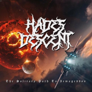 Hades Descent - The Solitary Path To Armageddon