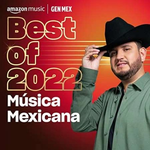 VA - Best Of 2022 Musica Mexicana