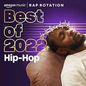 VA - Best of 2022 Hip Hop