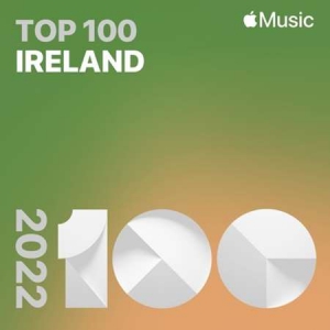 VA - Top Songs of 2022 Ireland