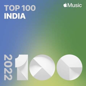 VA - Top Songs of 2022 India