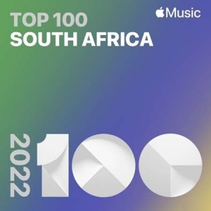 VA - Top Songs of 2022 South Africa