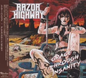 Razor Highway - Grace Through Insanity