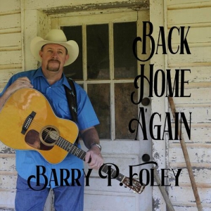 Barry P. Foley - Back Home Again