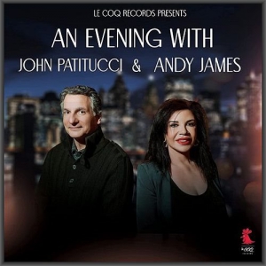 John Patitucci & Andy James - An Evening With John Patitucci & Andy James