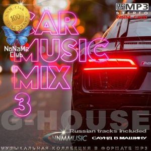 VA - Car Music Mix 3
