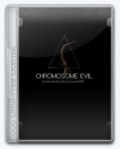 Chromosome Evil