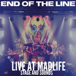 End Of The Line - Live at Madlife Stage and Sounds