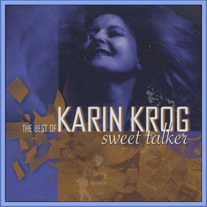 Karin Krog - Sweet Talker: The Best Of Karin Krog