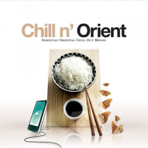 VA - Chill N' Orient - Essential Oriental Chill Out Moods