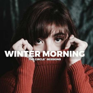 VA - Winter Morning 2023 by The Circle Sessions