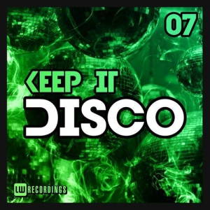 VA - Keep It Disco Vol. 07