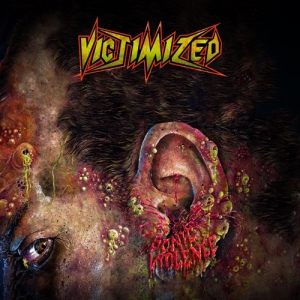 Victimized - Sonic Violence