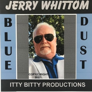 Jerry Whittom - Blue Dust
