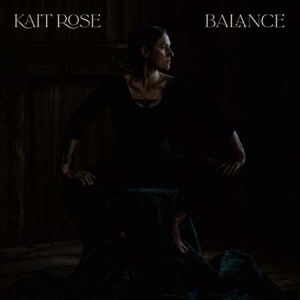 Kait Rose - Balance