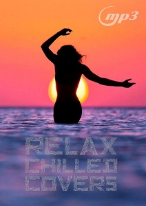VA - Relax Chilled Covers [Instrumental, part I-IV]